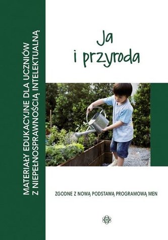 Materiały edukacyjne... - Ja i przyroda