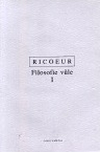 Filosofie vůle I.