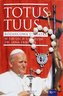 Totus Tuus. Różańcowa pamiątka w 100-lecie...