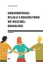 Uwarunkowania relacji z rodzeństwem we wczesnej...