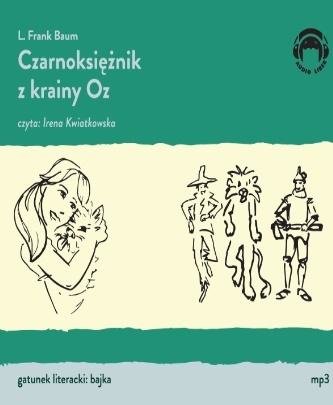 Czarniksiężnik z krainy Oz audiobook mp3