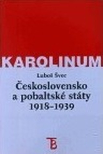 Československo a pobaltské státy 1918-1939