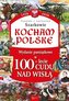 Kocham Polskę. Wydanie pamiątkowe w 100-lecie...