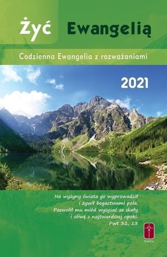 Żyć Ewangelią 2021 Codzienna Ewangelia z rozważ.