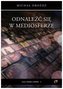 Odnaleźć się w mediosferze