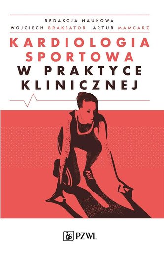 Kardiologia sportowa w praktyce klinicznej