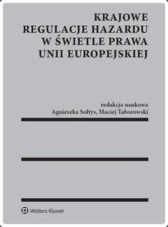 Krajowe regulacje hazardu w świetle prawa UE