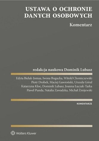 Ustawa o ochronie danych osobowych. Komentarz