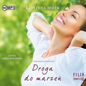 Droga do marzeń audiobook Droga do marzeń audiobook