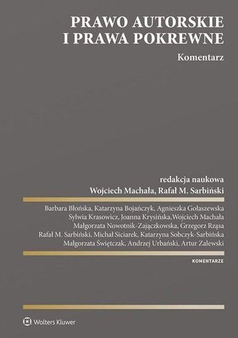 Prawo autorskie i prawa pokrewne. Komentar