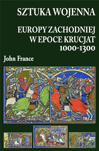 Sztuka wojenna Europy Zachodniej w epoce krucjat..