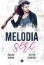 Melodia serc