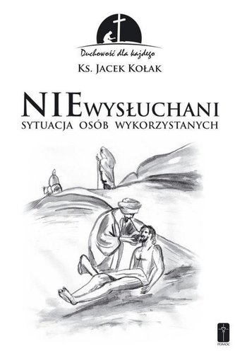 Niewysłuchani. Sytuacja osób wykorzystanych