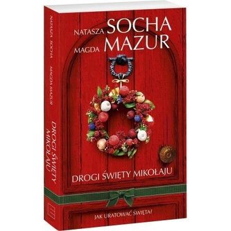 Drogi święty Mikołaju