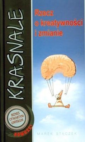 Krasnale Rzecz o kreatywności i zmianie TW
