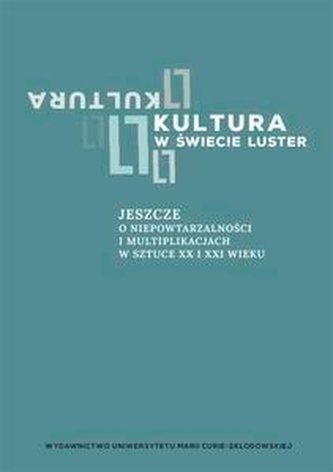 Kultura w świecie luster Kultura w świecie luster