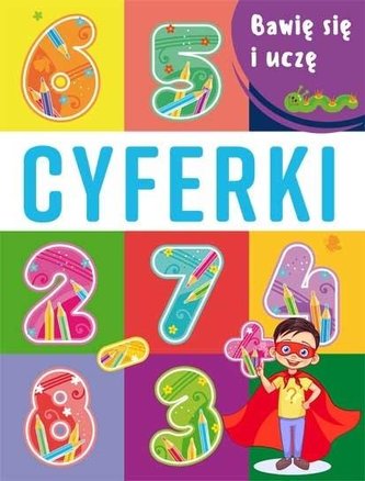 Bawię się i uczę. Cyferki
