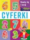 Bawię się i uczę. Cyferki