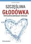 Szczęśliwa głodówka