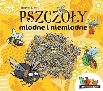 Pszczoły miodne i niemiodne w.2019