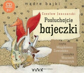 Mądre bajki. Posłuchajcie bajeczki. Audiobook
