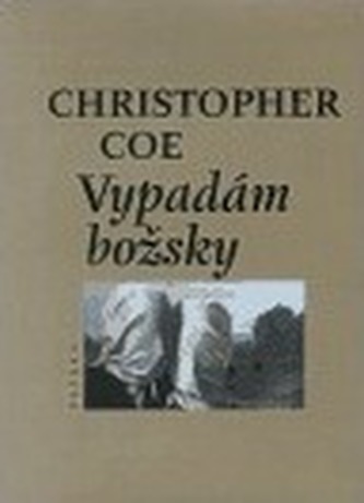 Vypadám božsky