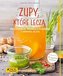 Zupy, które leczą