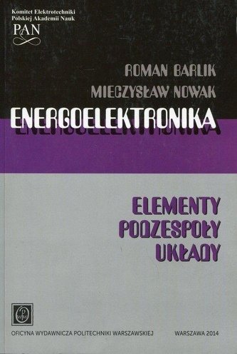 Energoelektronika. Elementy, podzespoły, układy
