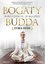Bogaty budda. Bierz z życia to, co najlepsze Bogaty budda. Bierz z życia to, co najlepsze