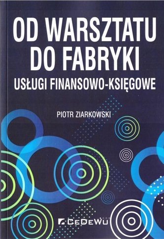 Od warsztatu do fabryki - usługi finan-księgowe Od warsztatu do fabryki - usługi finan-księgowe