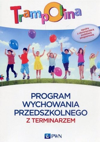 Trampolina. Program wychowania przedszkolnego...