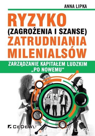Ryzyko (zagrożenia i szanse) zatrudnienia... Ryzyko (zagrożenia i szanse) zatrudnienia...