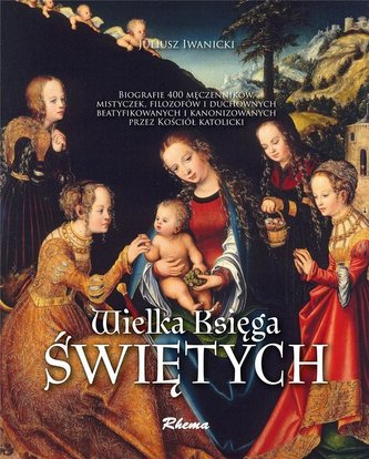 Wielka księga Świętych (Maryja) Wielka księga Świętych (Maryja)