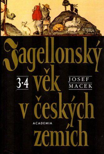 Jagellonský věk v českých zemích 3 - 4