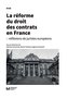 La rforme du droit des contrats en France