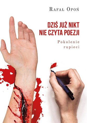 Dziś już nikt nie czyta poezji. Pokolenie rupieci