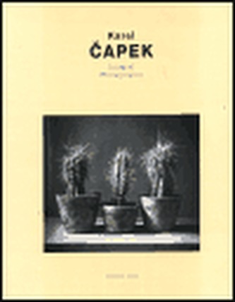 Karel Čapek - Fotograf /Photographer