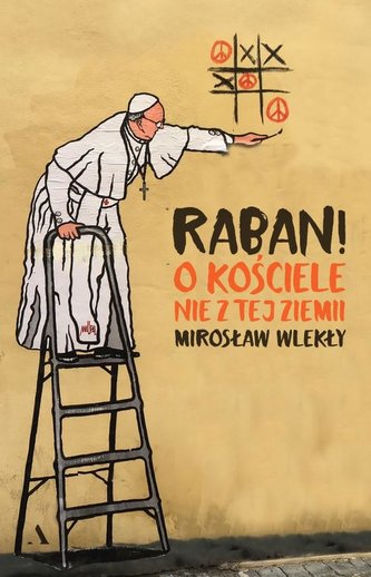Raban! O kościele nie z tej ziemi