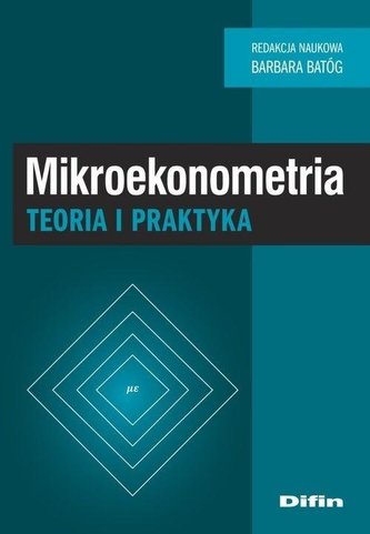 Mikroekonometria. Teoria i praktyka