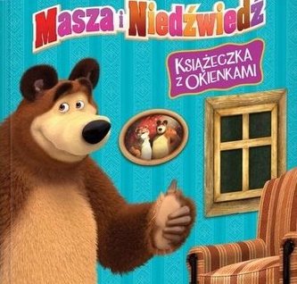 Masza i Niedźwiedź. Książeczka z okienkami