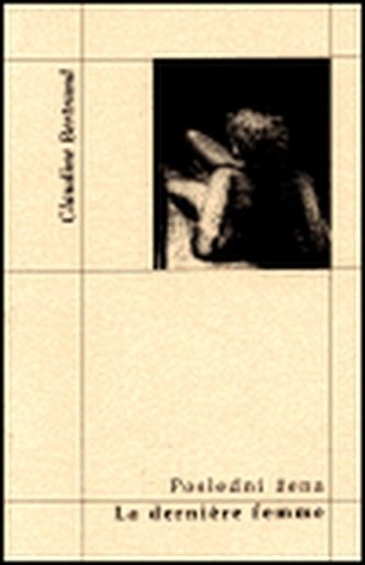 Poslední žena - La derniére femme