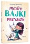 Mądre bajki - przyjaźń BR GREG