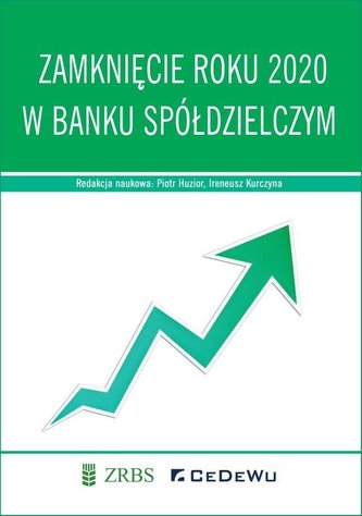 Zamknięcie roku 2020 w banku spółdzielczym