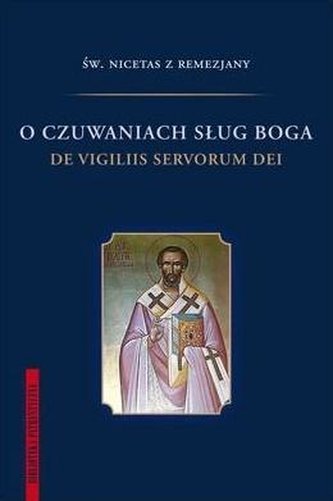 O czuwaniach sług Boga O czuwaniach sług Boga