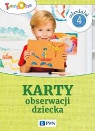 Trampolina. Karta obserwacji dziecka 4-latek PWN
