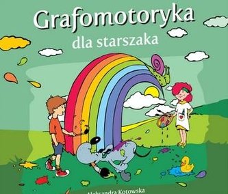 Grafomotoryka dla starszaka