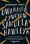 Dwanaście żywotów Samuela Hawleya