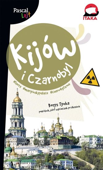 Pascal Lajt Kijów i Czarnobyl w.2020 Pascal Lajt Kijów i Czarnobyl w.2020