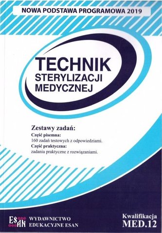 Technik Sterylizacji Med. Kwalifikacja MED.12 NPP Technik Sterylizacji Med. Kwalifikacja MED.12 NPP