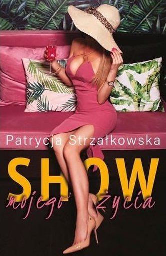 Show mojego życia Show mojego życia